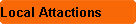 Local Attactions